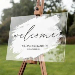 This pic is of an acrylic wedding welcome sign